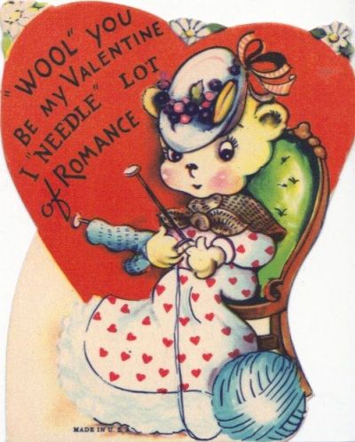 Valentine's card reading '"Wool" your be my Valentine? I "needle" lot of romance'